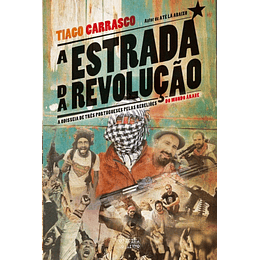 A Estrada da Revolução