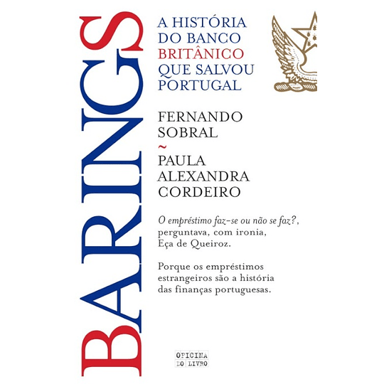 Barings - A História do Banco Britânico que Salvou Portugal