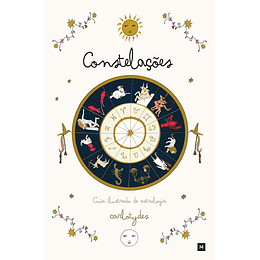 Constelações - Guia Ilustrado de Astrologia