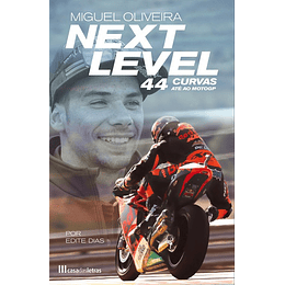 Next Level: 44 Curvas até ao MotoGP