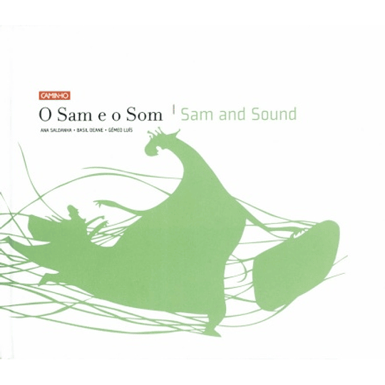 O Sam e o Som - Sam and Sound