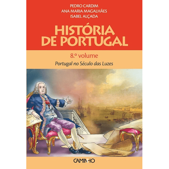 História de Portugal Vol 8