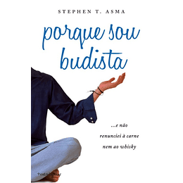 Porque Sou Budista