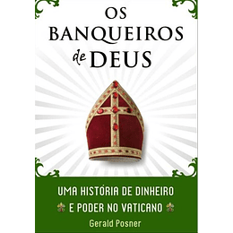 OS BANQUEIROS DE DEUS 