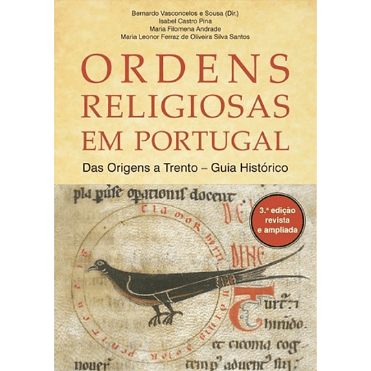 ORDENS RELIGIOSAS EM PORTUGAL  DAS ORIGENS A TRENTO