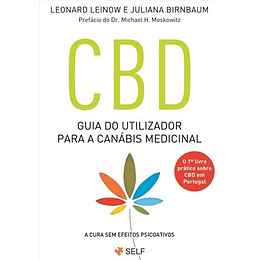 CBD - GUIA DO UTILIZADOR PARA A CANÁBIS MEDICINAL