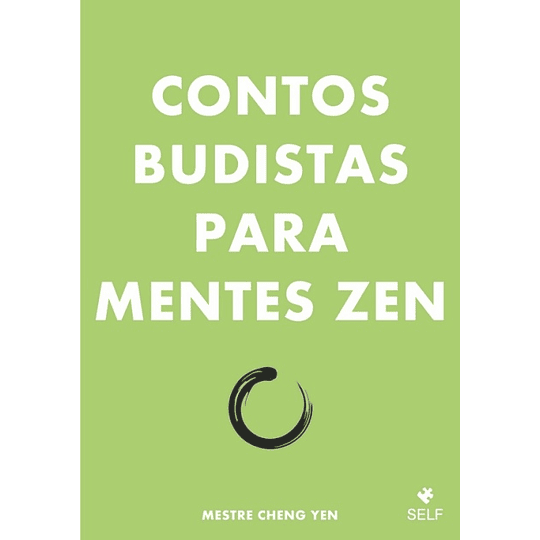 CONTOS BUDISTAS PARA MENTES ZEN