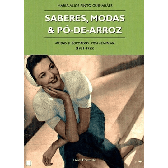 SABERES, MODAS & PÓ-DE-ARROZ 