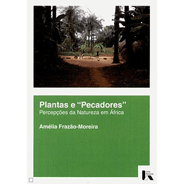 PLANTAS E "PECADORES" 