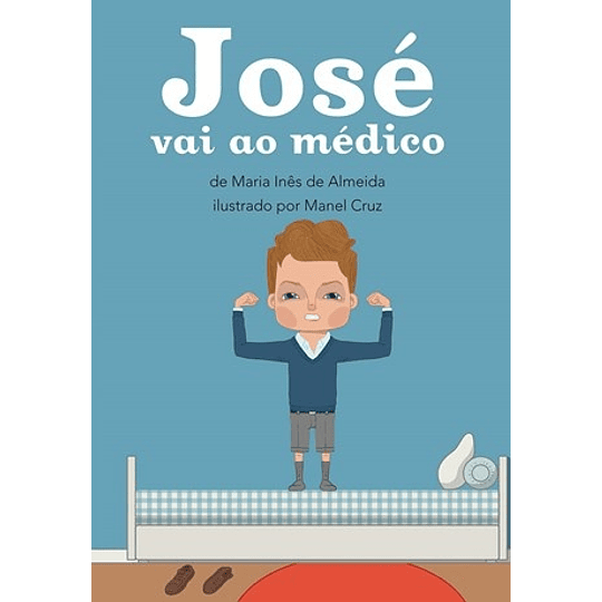 JOSÉ VAI AO MÉDICO 