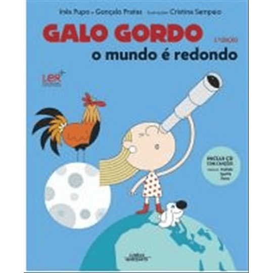 GALO GORDO - O MUNDO É REDONDO 