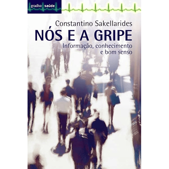 NÓS E A GRIPE 