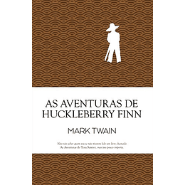 AS AVENTURAS DE HUCKLEBERRY FINN