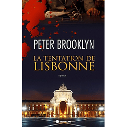 LA TENTATION DE LISBONNE 