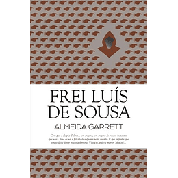 FREI LUIS DE SOUSA 