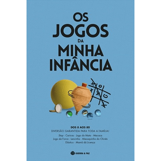 OS JOGOS DA MINHA INFÂNCIA 