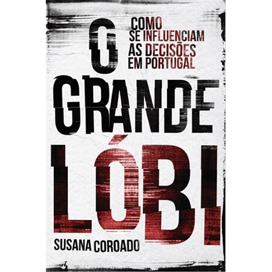 O GRANDE LÓBI 