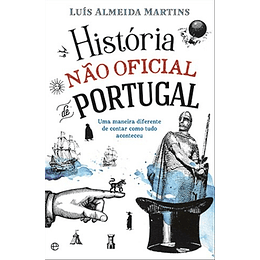 HISTÓRIA NÃO OFICIAL DE PORTUGAL