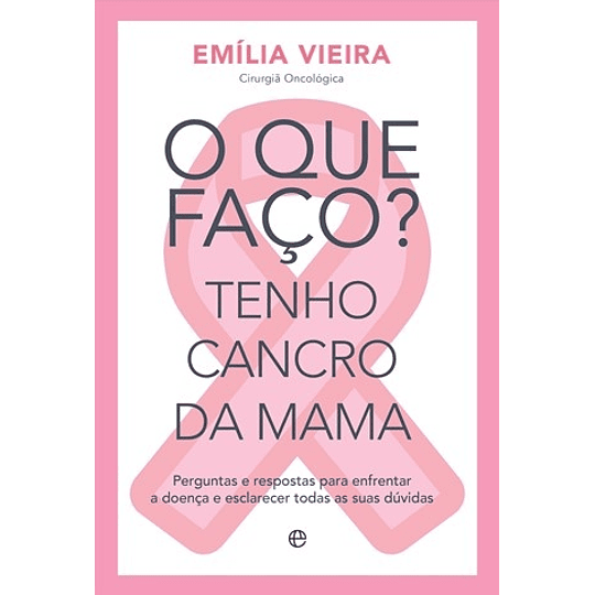 O QUE FAÇO? TENHO CANCRO DA MAMA