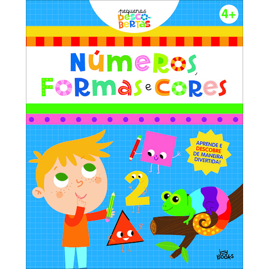 Pequenas Descobertas: Números, Formas e Cores