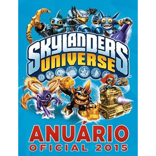 SKYLANDERS ANUÁRIO 2015 