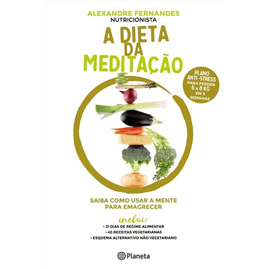 A DIETA DA MEDITAÇÃO 