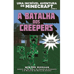 MINECRAFT - A BATALHA DOS CREEPERS