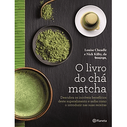 O LIVRO DO CHÁ MATCHA 