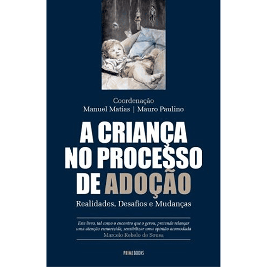 A CRIANÇA NO PROCESSO DE  ADOÇÃO  