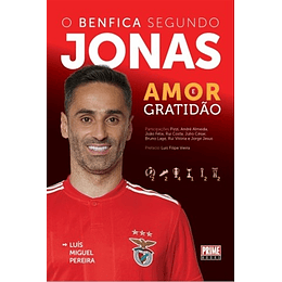 O BENFICA SEGUNDO JONAS 