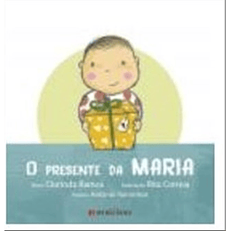 O PRESENTE DA MARIA 