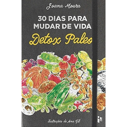 30 DIAS PARA MUDAR DE VIDA DETOX PALEO