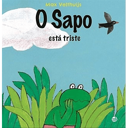 O SAPO ESTÁ TRISTE  