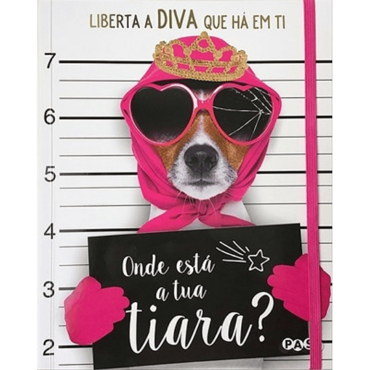 ONDE ESTÁ A TUA TIARA?   LIBERTA A DIVA QUE HÁ EM TI