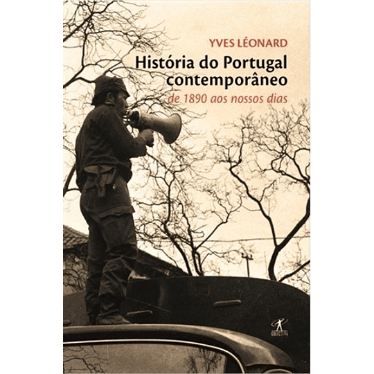 HISTÓRIA DO PORTUGAL CONTEMPORÂNEO