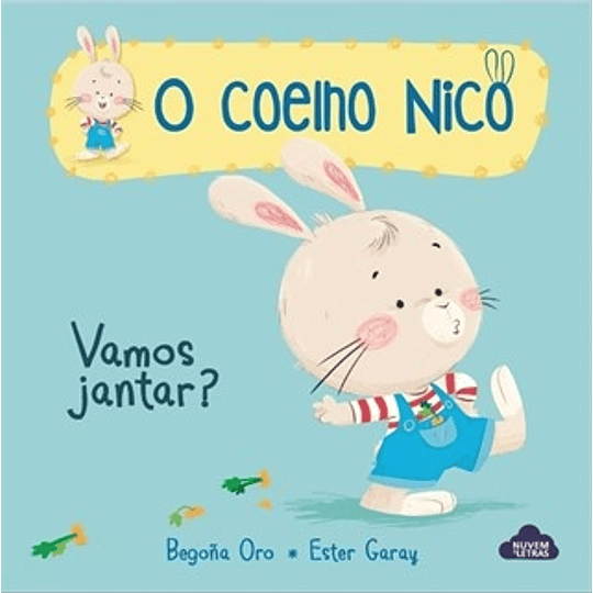 O COELHO NICO - VAMOS JANTAR? 