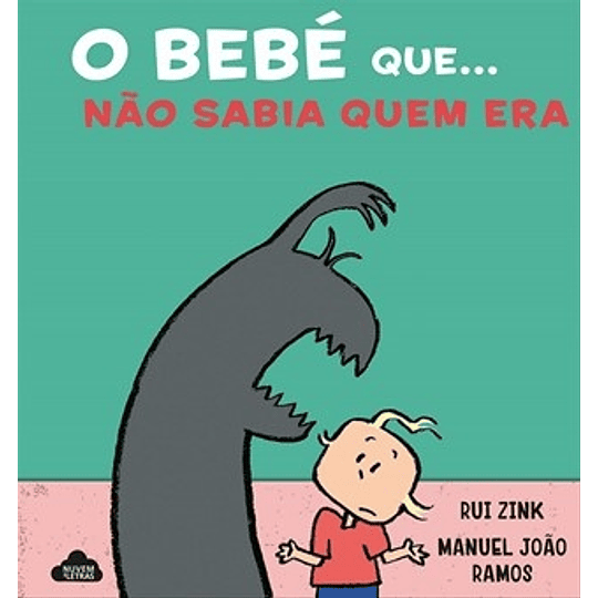 O BEBÉ QUE...NÃO SABIA QUEM ERA