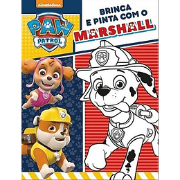 PATRULHA PATA - BRINCA E PINTA COM O MARSHALL