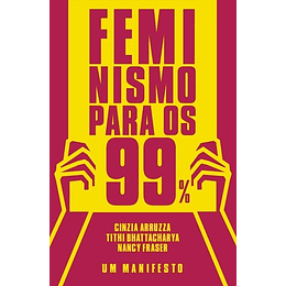 FEMINISMO PARA OS 99% 