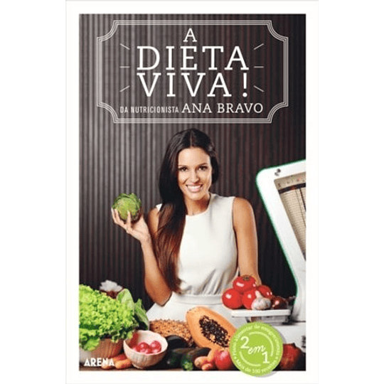 A DIETA VIVA! 