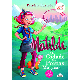 MATILDE E A CIDADE DAS PORTAS  MÁGICAS