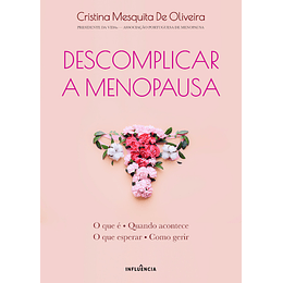 Descomplicar a Menopausa