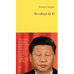 Na Cabeça de Xi