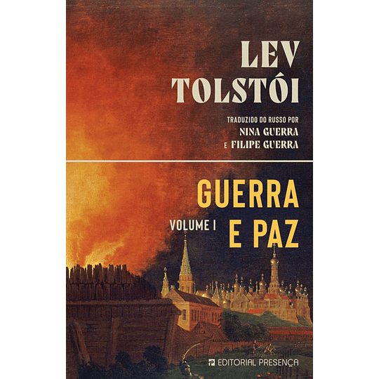 Guerra e Paz – Volume I