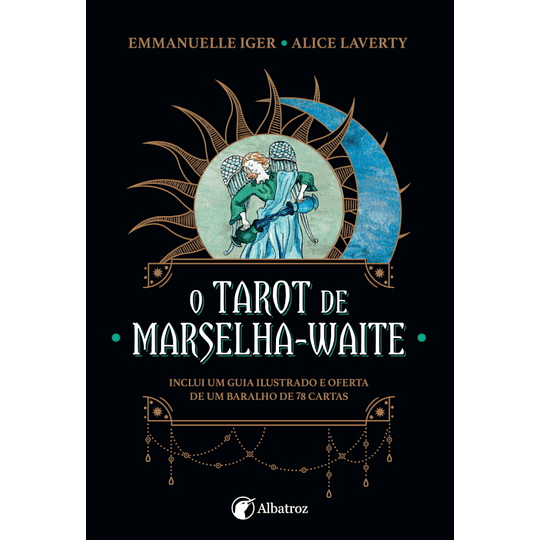 O Tarot de Marselha-Waite