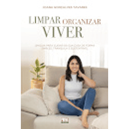 Limpar, Organizar, Viver