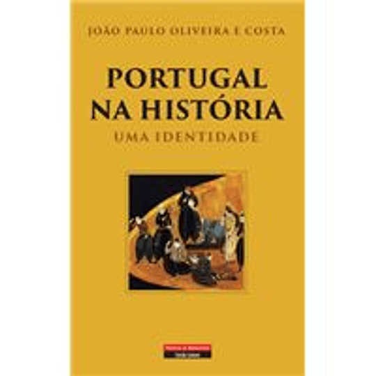 Portugal na História - Uma identidade