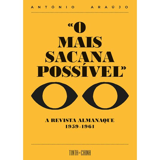 «O Mais Sacana Possível» - A Revista Almanaque 1959-1961