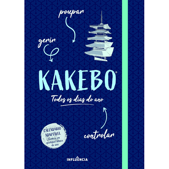 Kakebo - Gerir, Poupar, Controlar, todos os dias do Ano