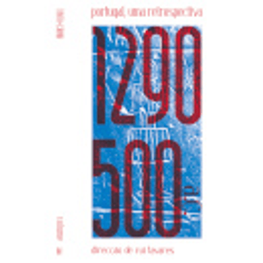 Portugal, Uma Retrospectiva: 1290-500 A.C. - Volume 4